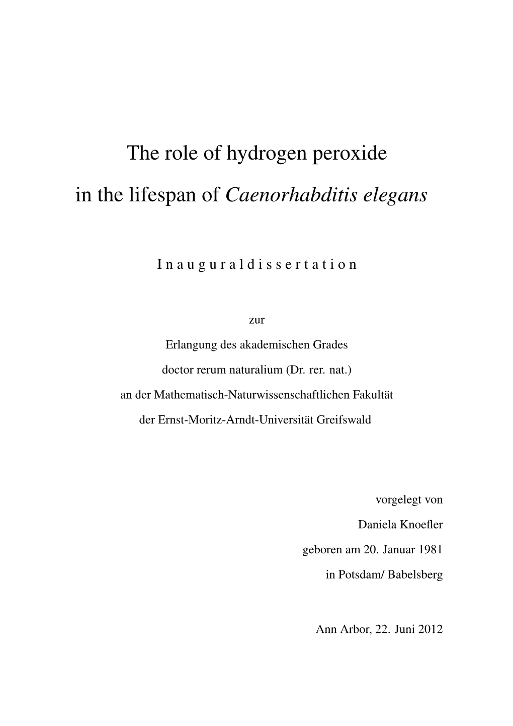 Role of Hydrogen Peroxide in the Lifespan of C. Elegans