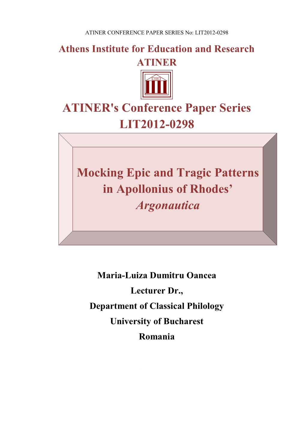 ATINER's Conference Paper Series LIT2012-0298 Mocking Epic And