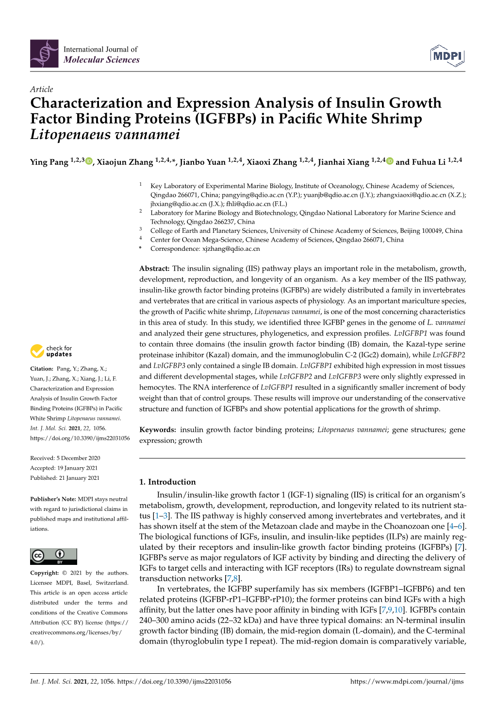 Characterization and Expression Analysis of Insulin Growth Factor Binding Proteins (Igfbps) in Paciﬁc White Shrimp Litopenaeus Vannamei