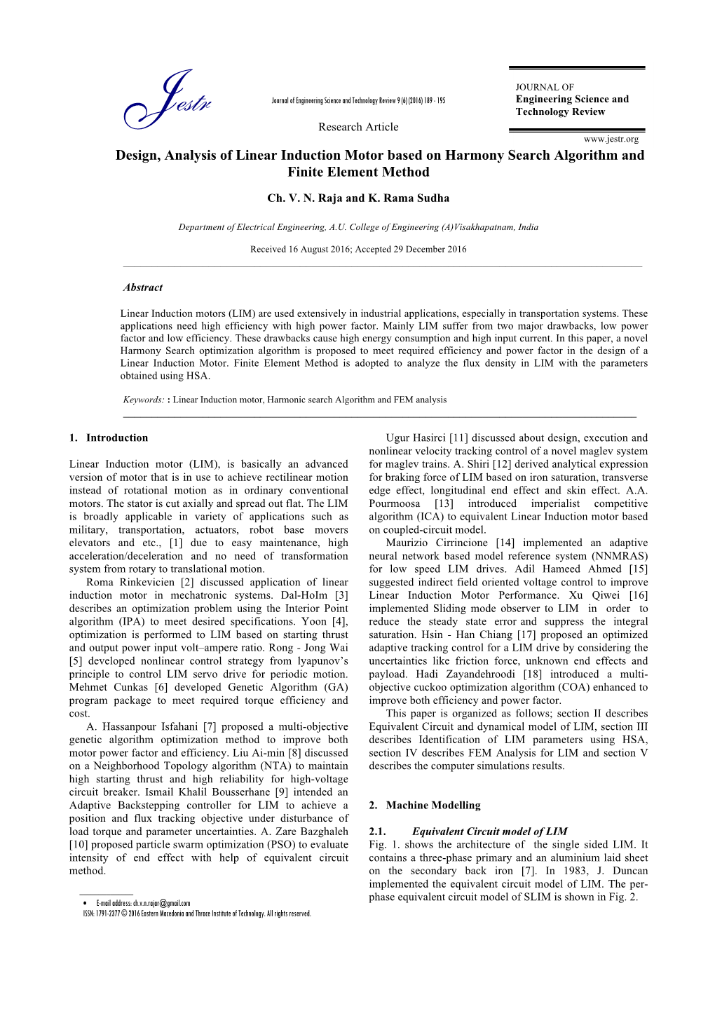 Design, Analysis of Linear Induction Motor Based on Harmony Search Algorithm and Finite Element Method