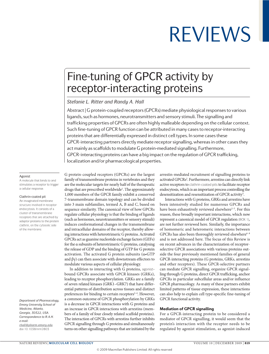 Fine-Tuning of GPCR Activity by Receptor-Interacting Proteins