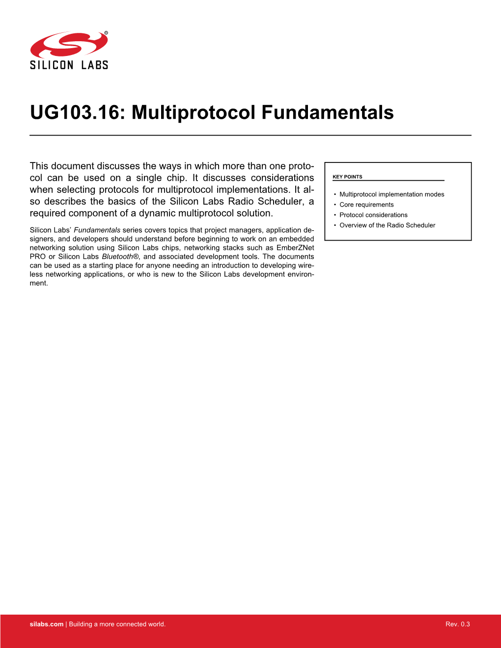 UG103.16: Multiprotocol Fundamentals