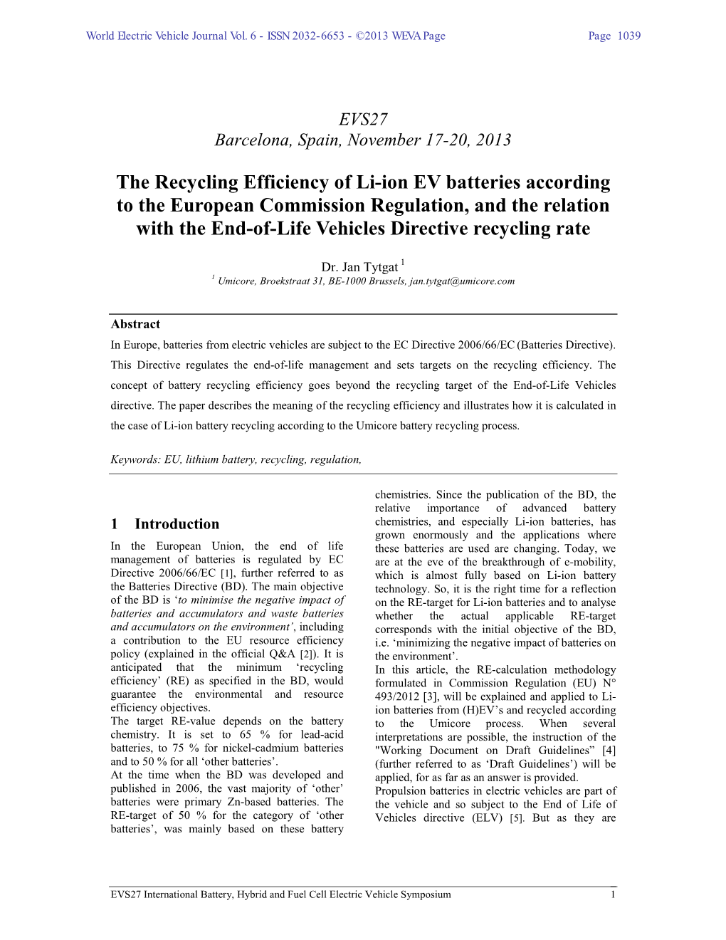 The Recycling Efficiency of Li-Ion EV Batteries According to The