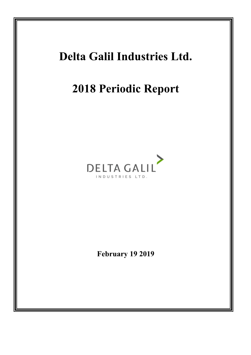 Delta Galil Industries Ltd. 2018 Periodic Report