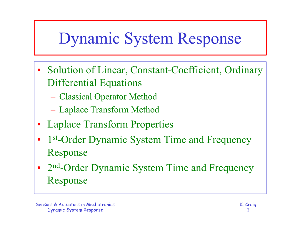 Dynamic System Response