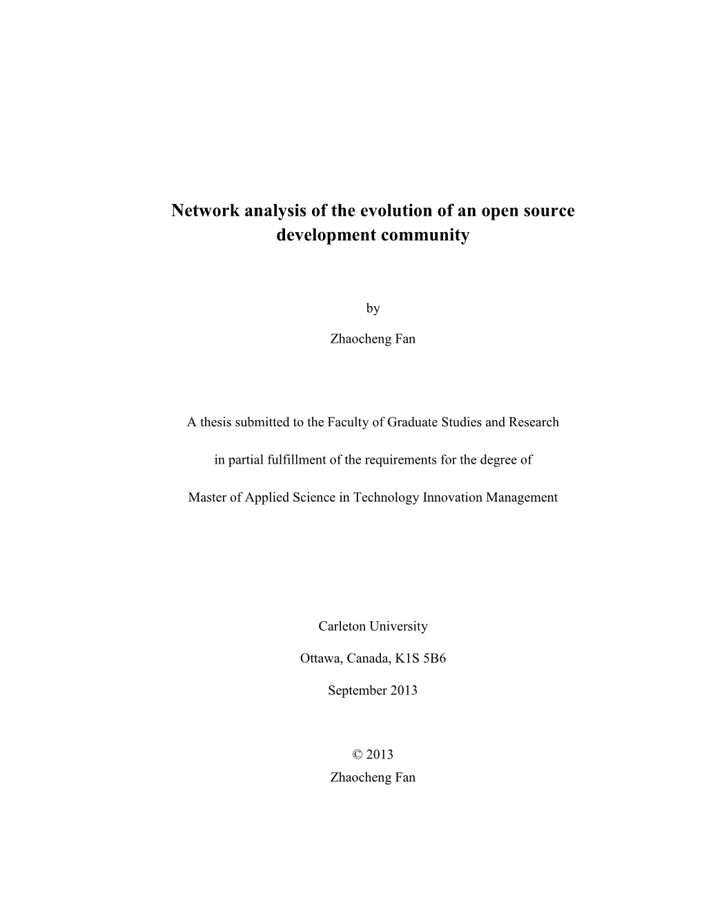 Network Analysis of the Evolution of an Open Source Development Community