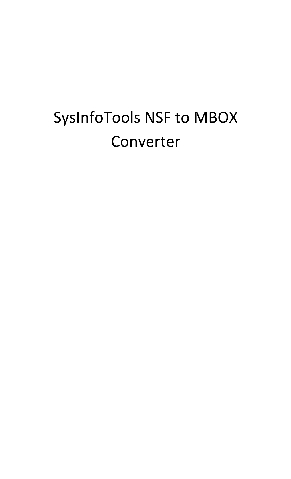 Sysinfotools NSF to MBOX Converter