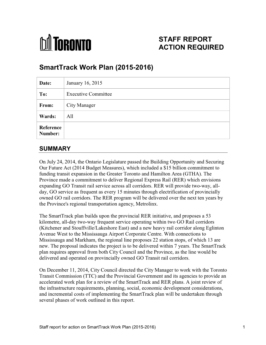 STAFF REPORT ACTION REQUIRED Smarttrack Work Plan (2015-2016)