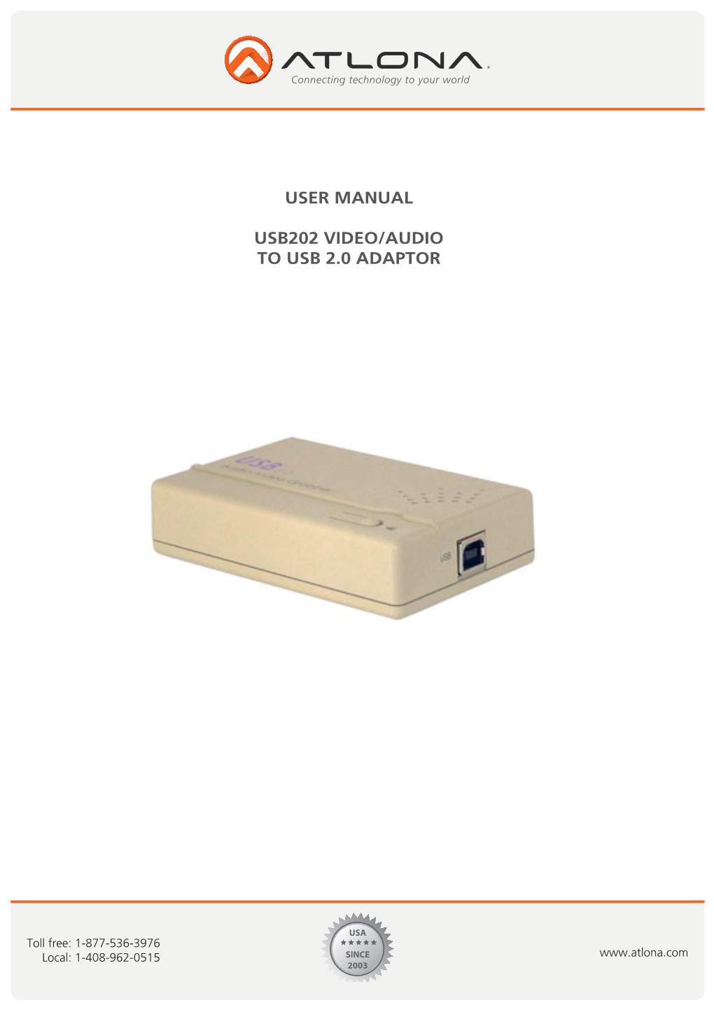 User Manual Usb202 Video/Audio to Usb 2.0 Adaptor