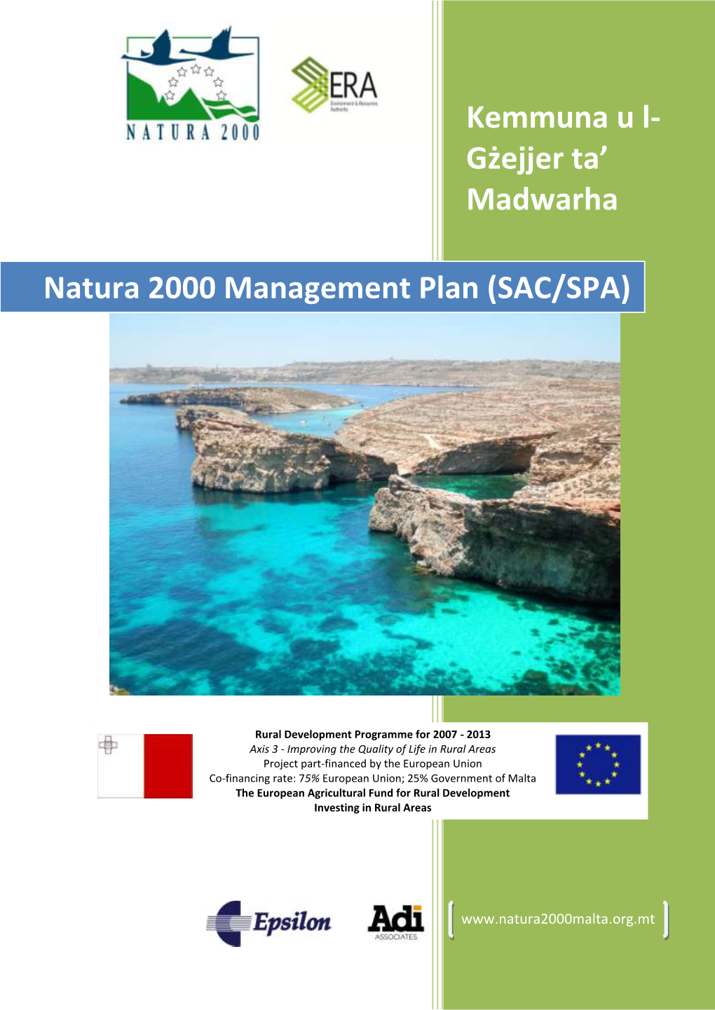Kemmuna U L- Gżejjer Ta' Madwarha Natura 2000 Management Plan