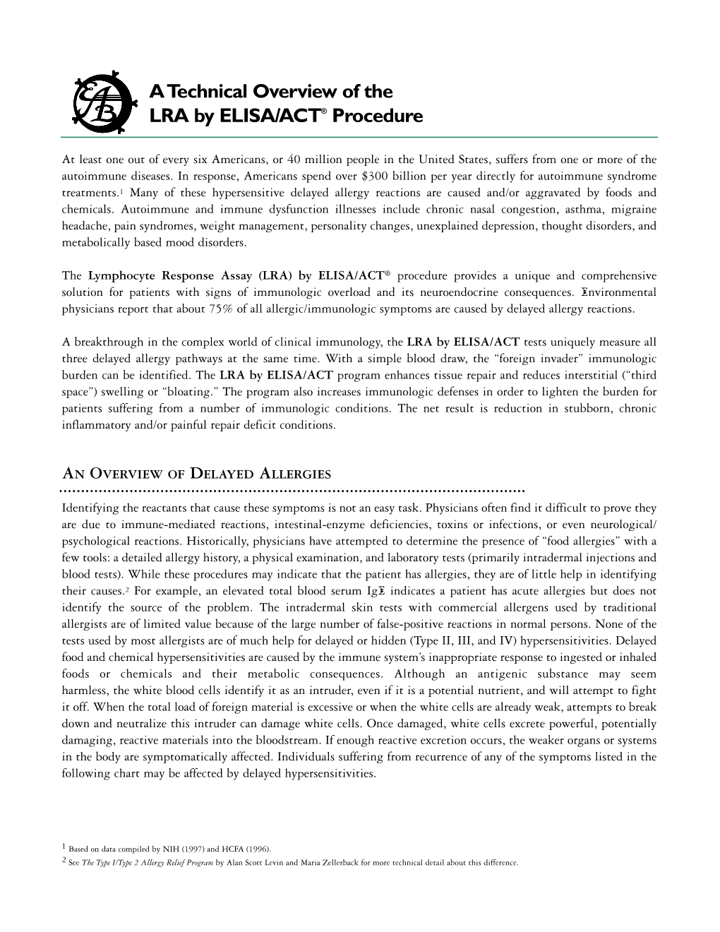 A Technical Overview of the LRA by ELISA/ACT® Procedure