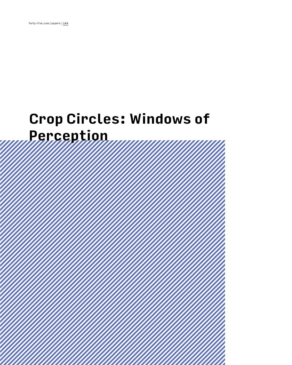 Crop Circles: Windows of Perception Lucy Pringle the Following Text Is Based on a Lecture by Internationally Reviewed by Ellen R