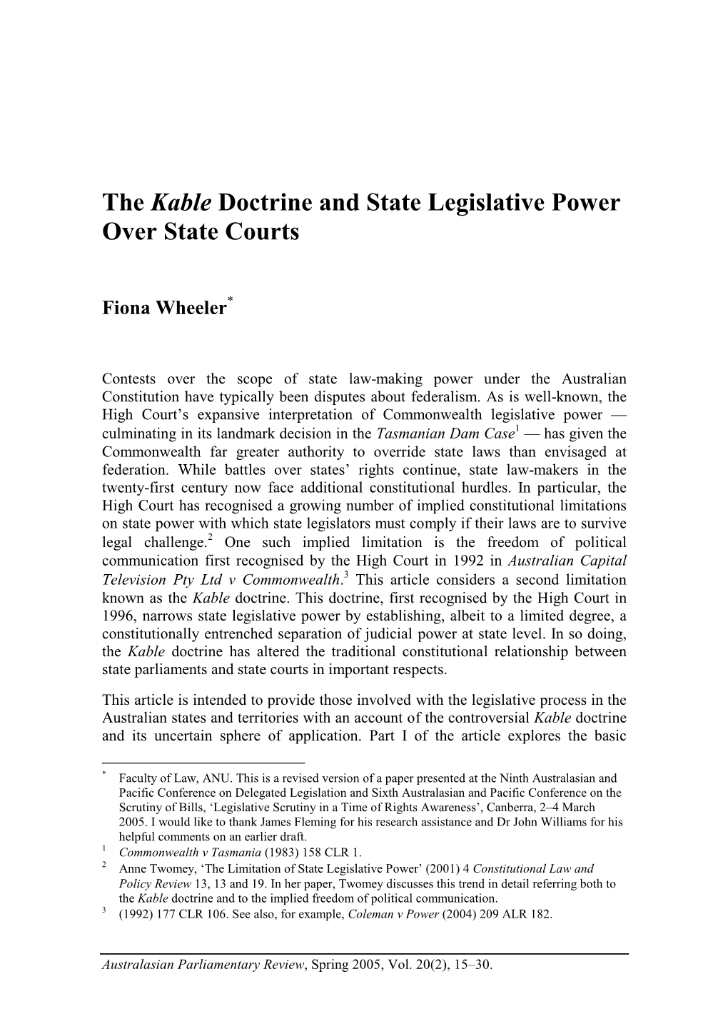 Kable Doctrine and State Legislative Power Over State Courts