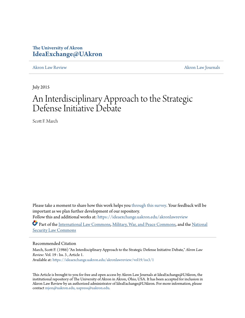 An Interdisciplinary Approach to the Strategic Defense Initiative Debate Scott .F March