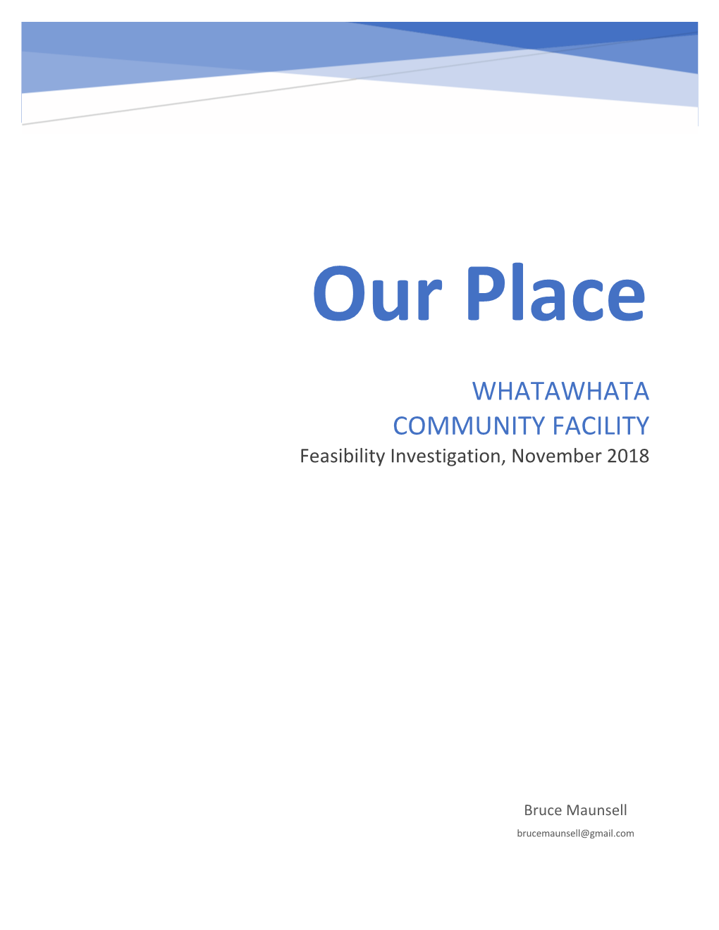 WHATAWHATA COMMUNITY FACILITY Feasibility Investigation, November 2018