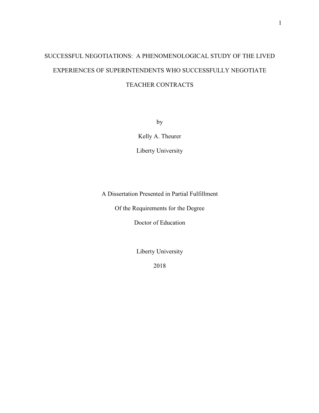 A Phenomenological Study of the Lived Experiences of Superintendents Who Successfully Negotiate Teacher Contracts