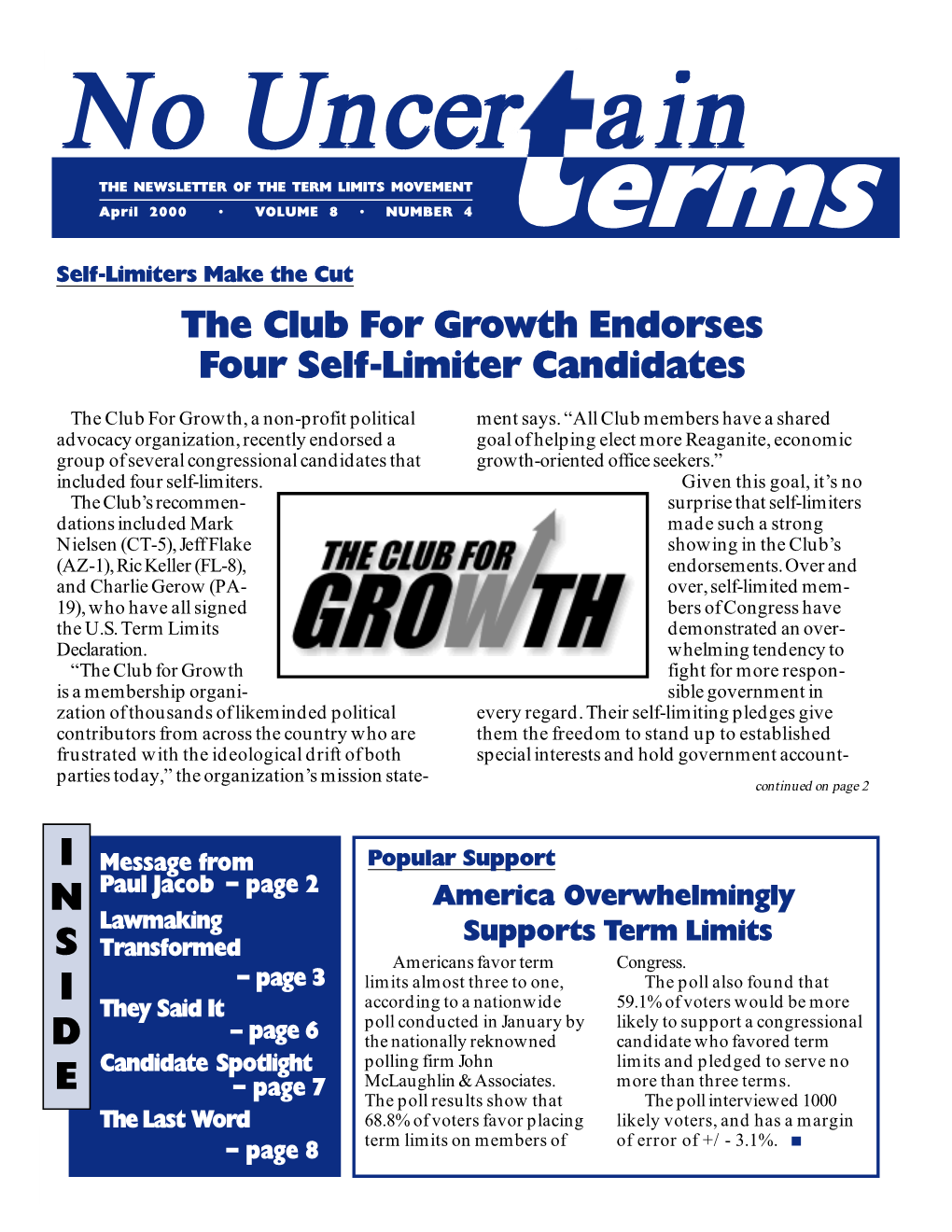 I N S I D E the Club for Growth Endorses Four Self-Limiter Candidates