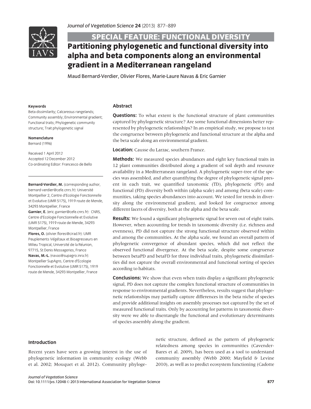 Partitioning Phylogenetic and Functional Diversity Into Alpha and Beta Components Along an Environmental Gradient in a Mediterra