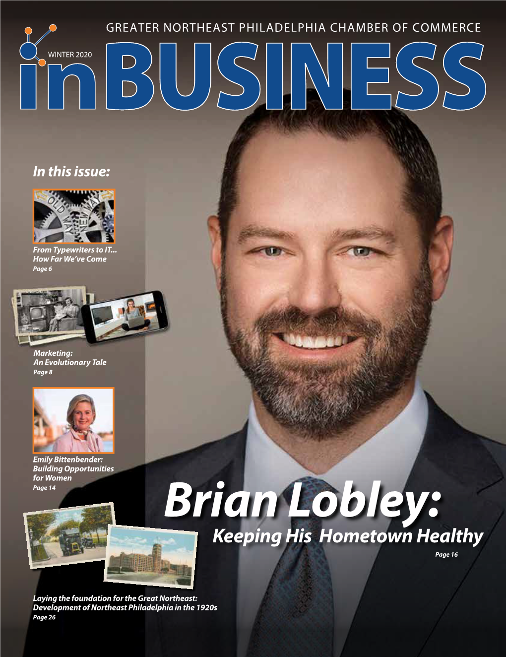 Brian Lobley: Keeping His Hometown Healthy Page 16