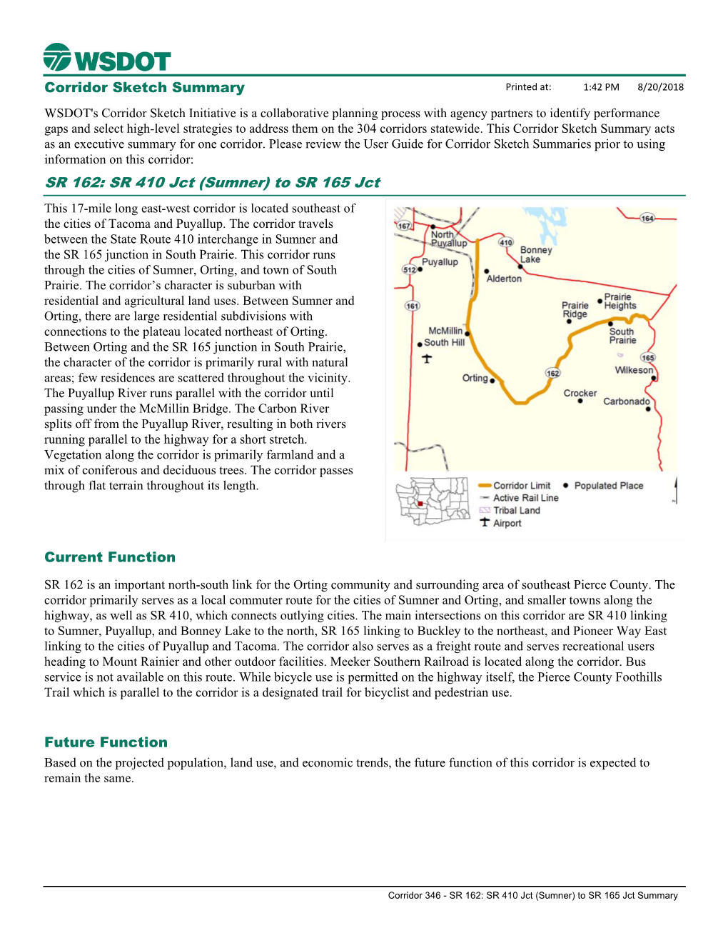 SR 162: SR 410 Jct (Sumner) to SR 165 Jct This 17-Mile Long East-West Corridor Is Located Southeast of the Cities of Tacoma and Puyallup