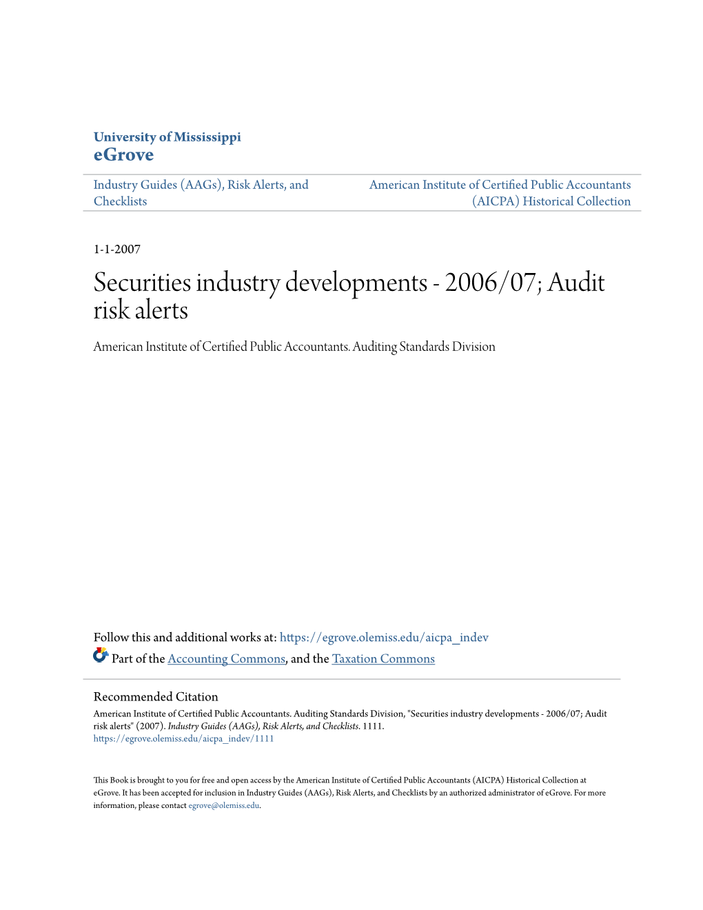 Securities Industry Developments - 2006/07; Audit Risk Alerts American Institute of Certified Public Accountants