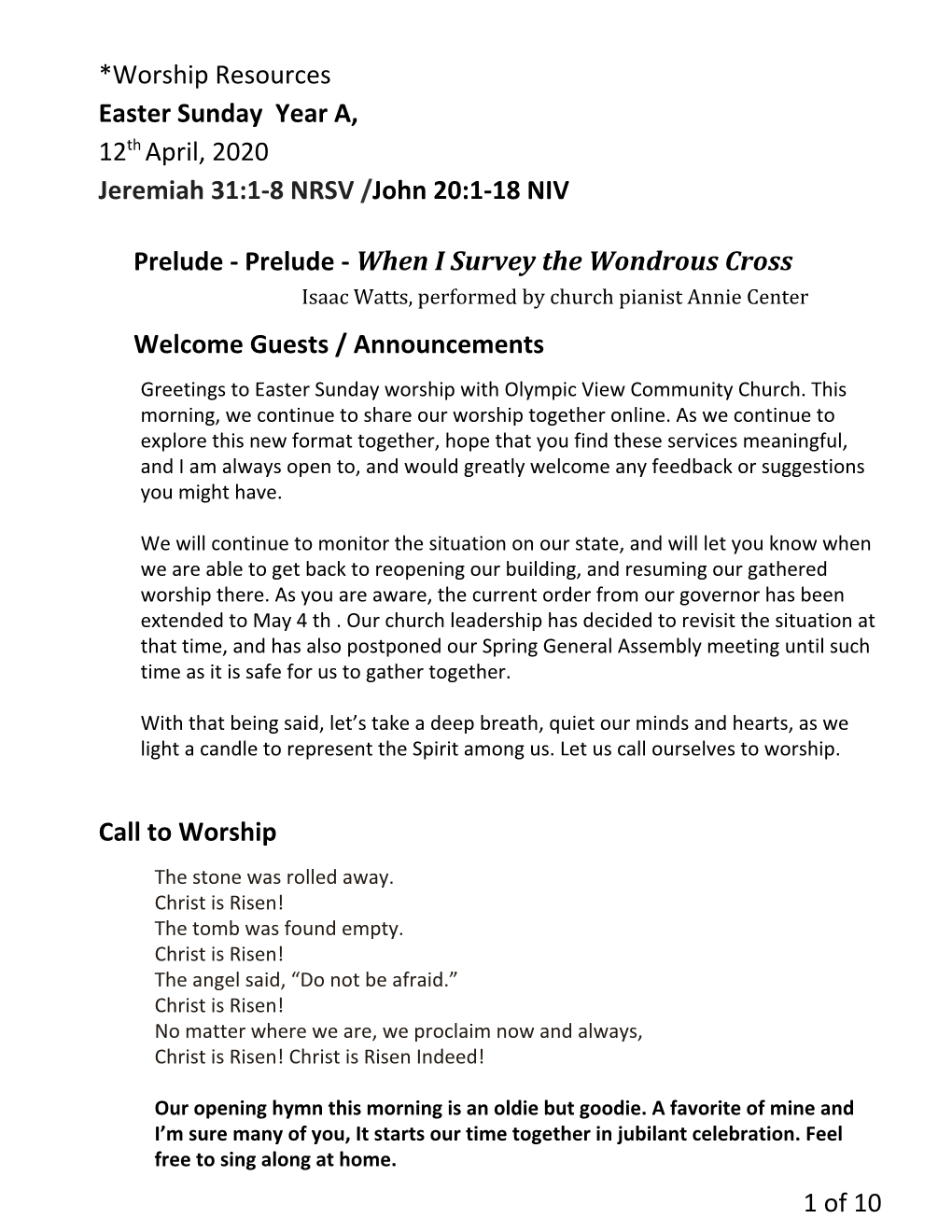 Worship Resources Easter Sunday Year A, Th 12 ​ April,​ 2020 ​ Jeremiah 31:1-8 NRSV /John 20:1-18 NIV ​ ​