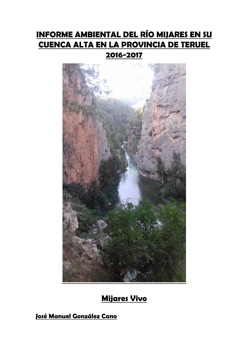 Caracteristicas De La Cuenca Del Río Mijares En La Provincia De Teruel