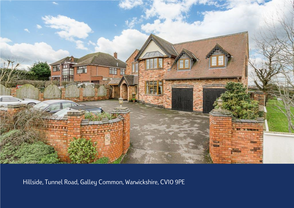 Hillside, Tunnel Road, Galley Common, Warwickshire, CV10 9PE