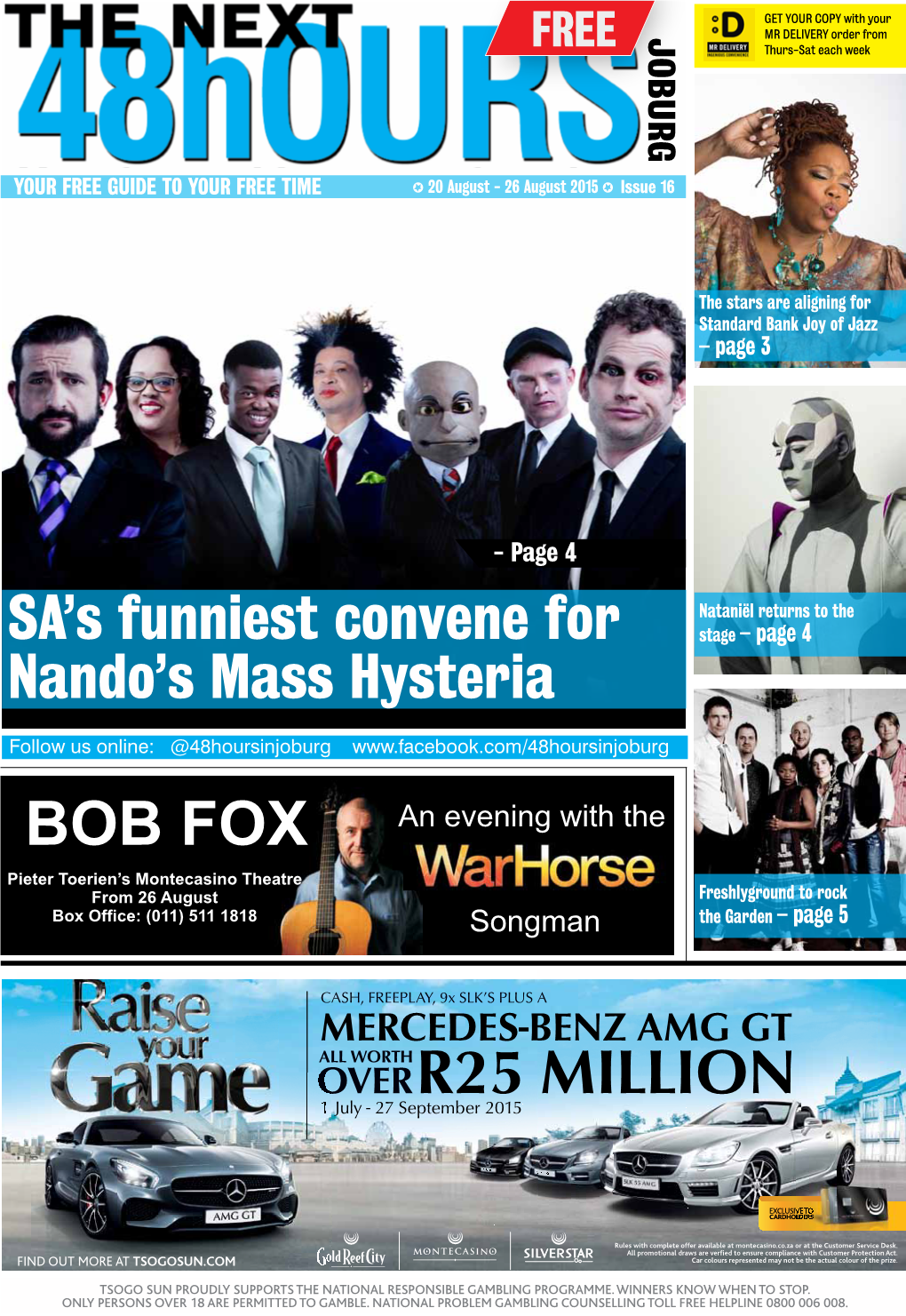 R25 MILLION 1 July - 27 September 2015