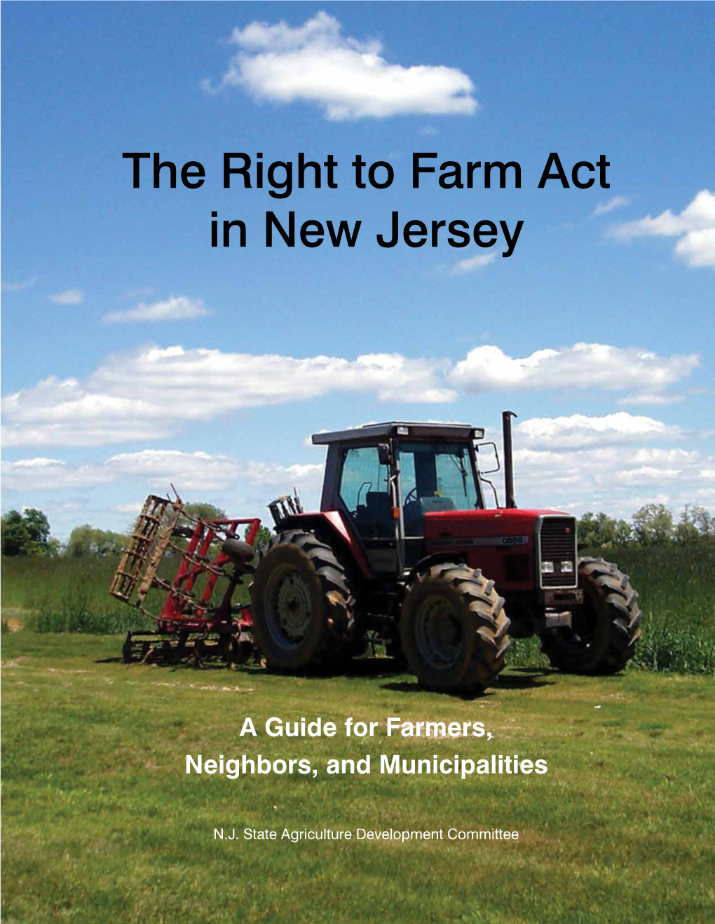 The Right to Farm Act in New Jersey