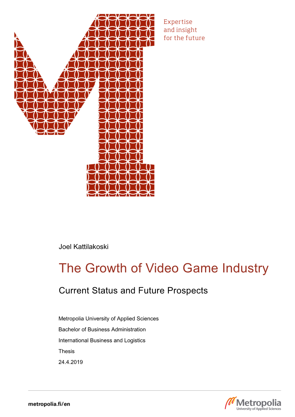 The Growth of Video Game Industry