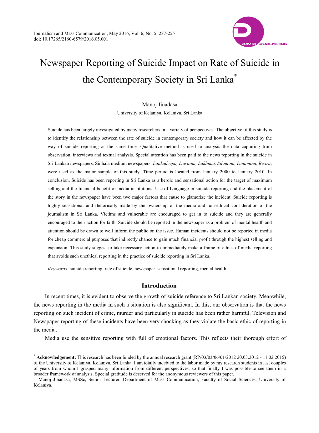 Newspaper Reporting of Suicide Impact on Rate of Suicide in the Contemporary Society in Sri Lanka*