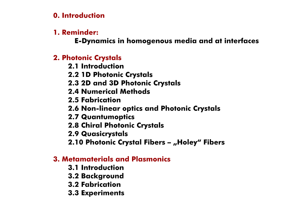 Photonic Crystals and Metamaterials