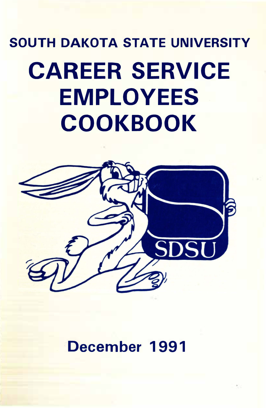 South Dakota State University Career Service Employees Cookbook