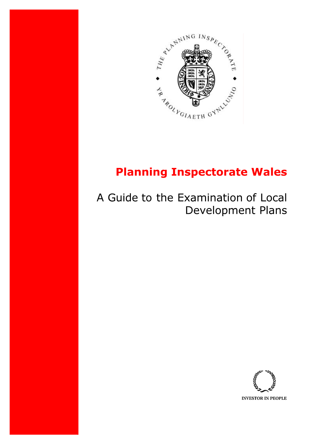 Planning Inspectorate Wales a Guide to the Examination of Local