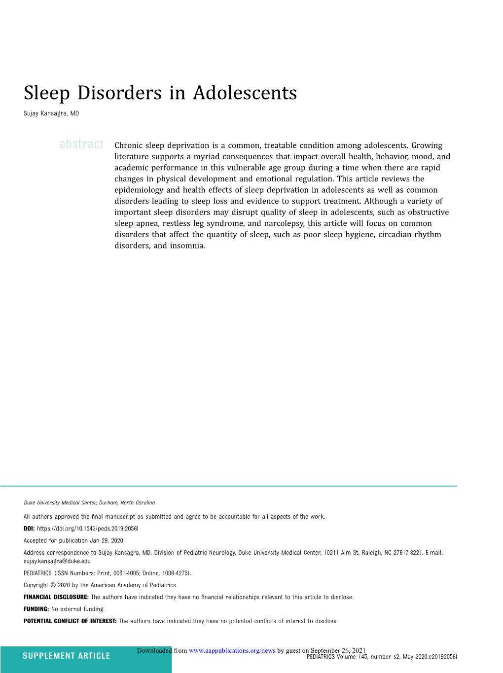 Sleep Disorders in Adolescents Sujay Kansagra, MD