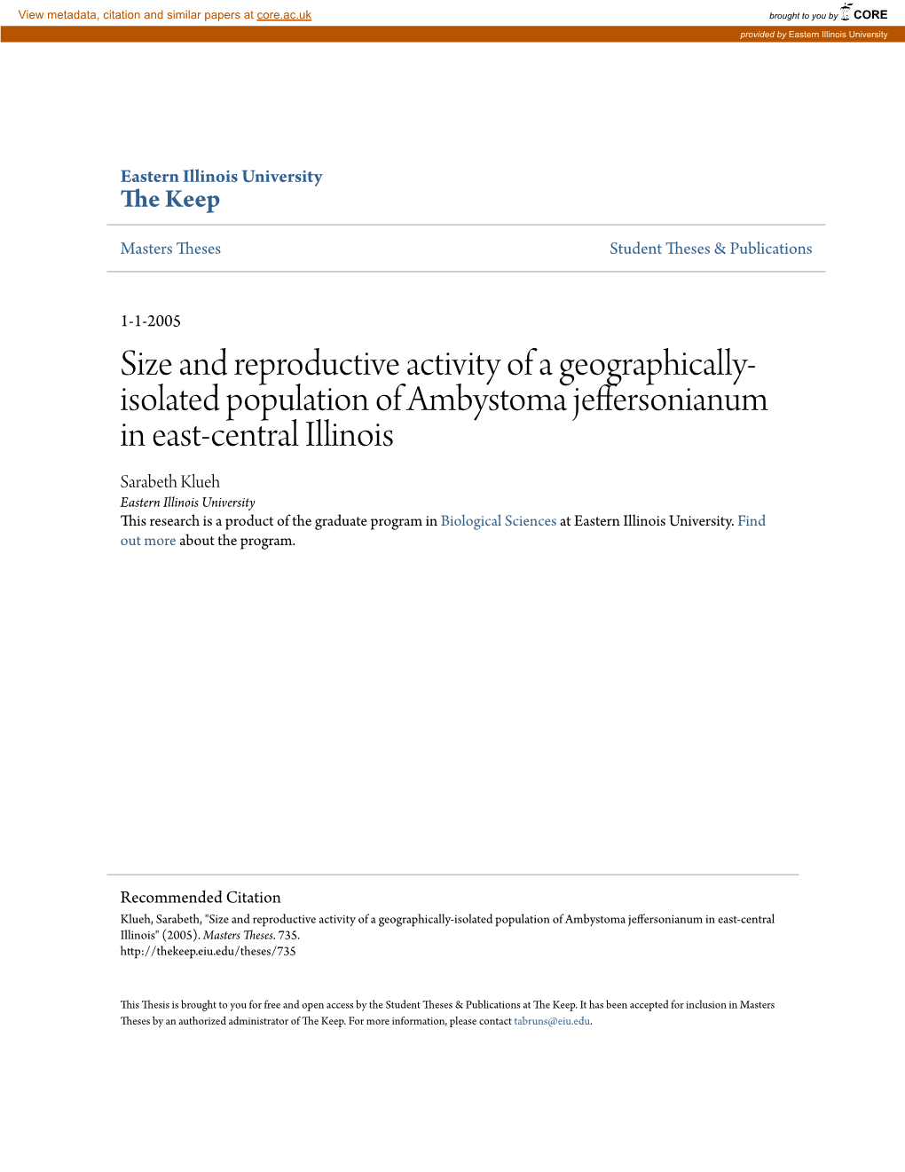 Size and Reproductive Activity of a Geographically-Isolated Population of Ambystoma Jeffersonianum in East-Central Illinois