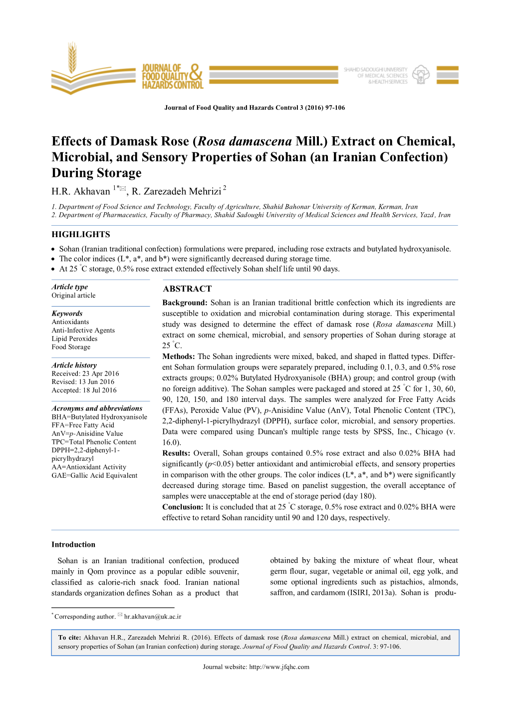 Effects of Damask Rose (Rosa Damascena Mill.) Extract on Chemical, Microbial, and Sensory Properties of Sohan (An Iranian Confection) During Storage H.R