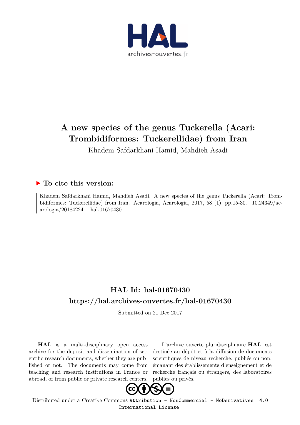 A New Species of the Genus Tuckerella (Acari: Trombidiformes: Tuckerellidae) from Iran Khadem Safdarkhani Hamid, Mahdieh Asadi
