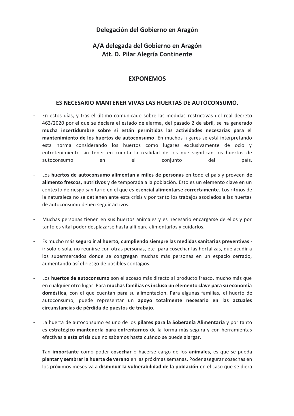 Delegación Del Gobierno En Aragón A/A Delegada Del Gobierno En Aragón Att. D. Pilar Alegría Continente EXPONEMOS