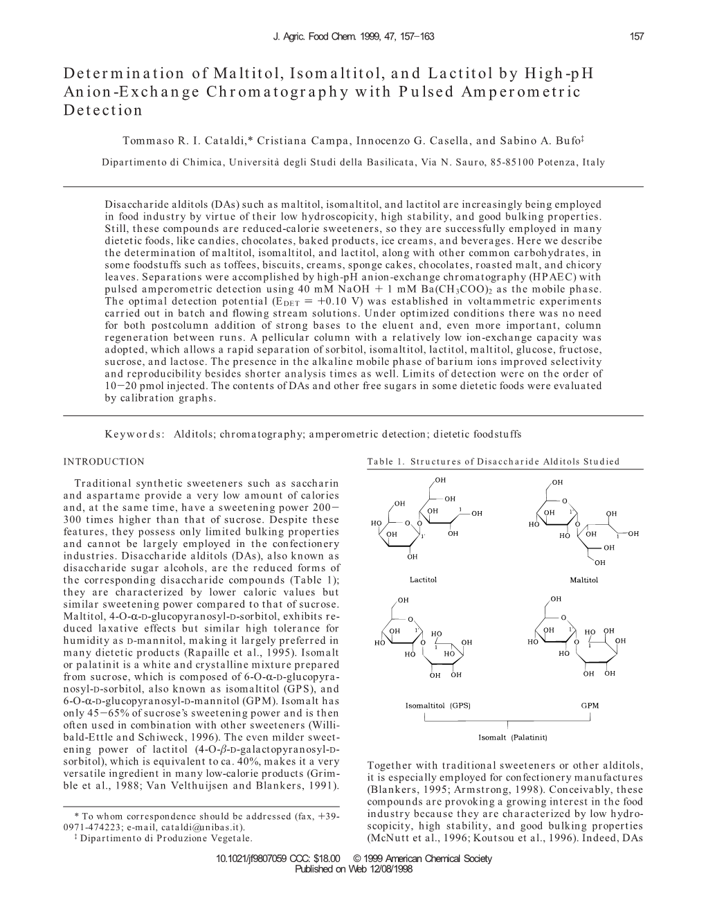 Determination of Maltitol, Isomaltitol, and Lactitol by High-Ph Anion-Exchange Chromatography with Pulsed Amperometric Detection