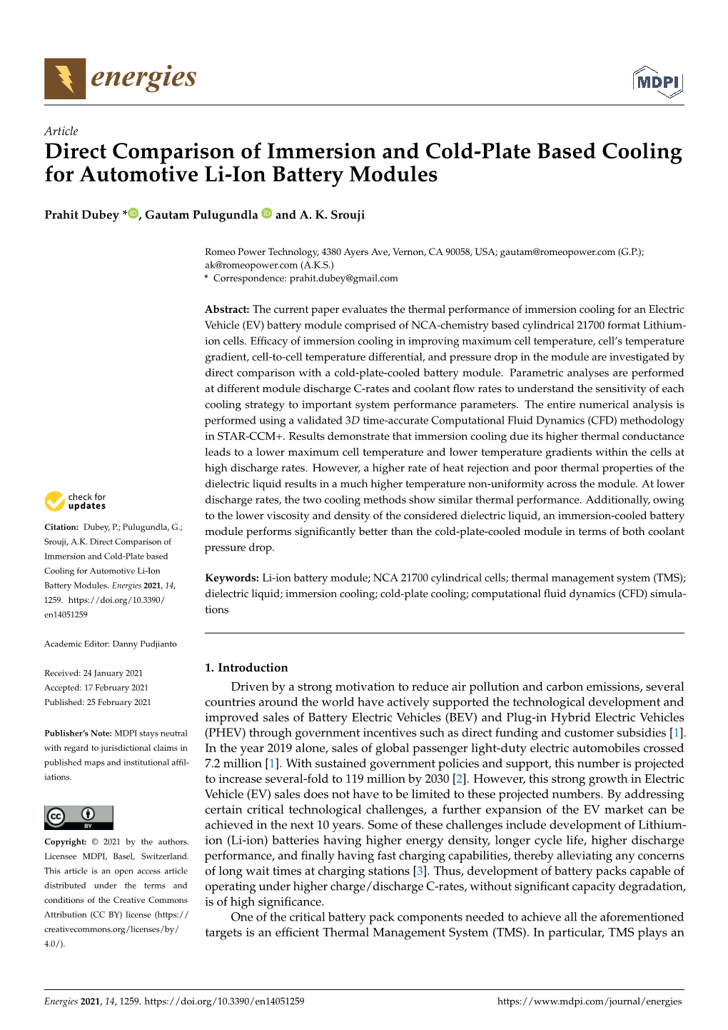 Direct Comparison of Immersion and Cold-Plate Based Cooling for Automotive Li-Ion Battery Modules