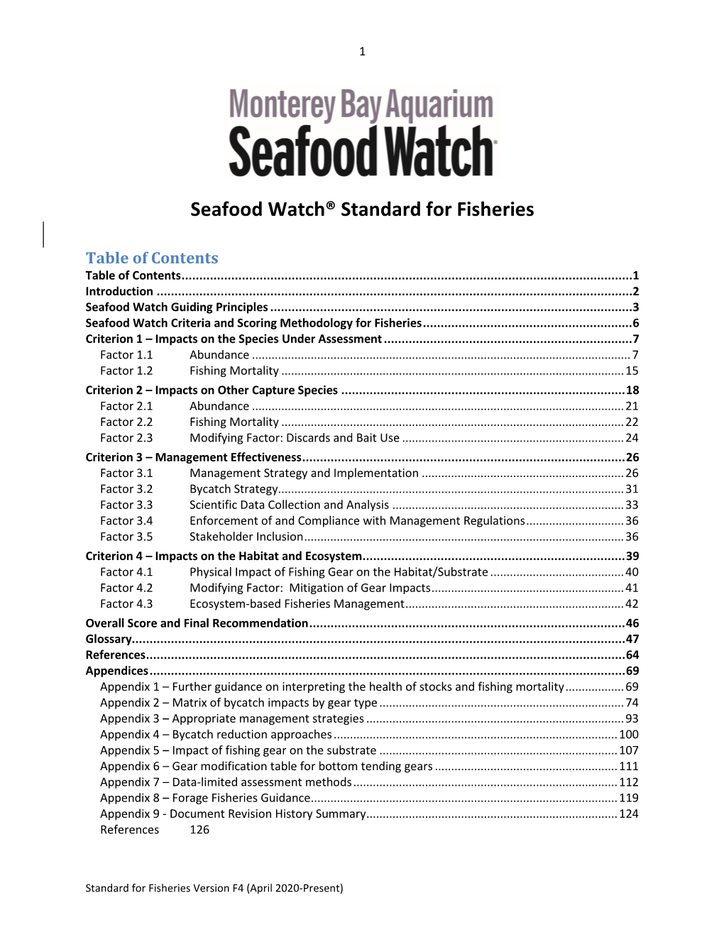 Seafood Watch® Standard for Fisheries