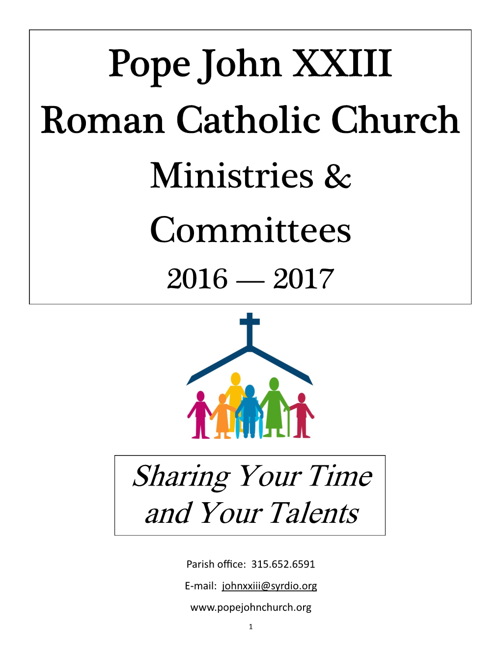 Pope John XXIII Roman Catholic Church Ministries & Committees 2016 — 2017