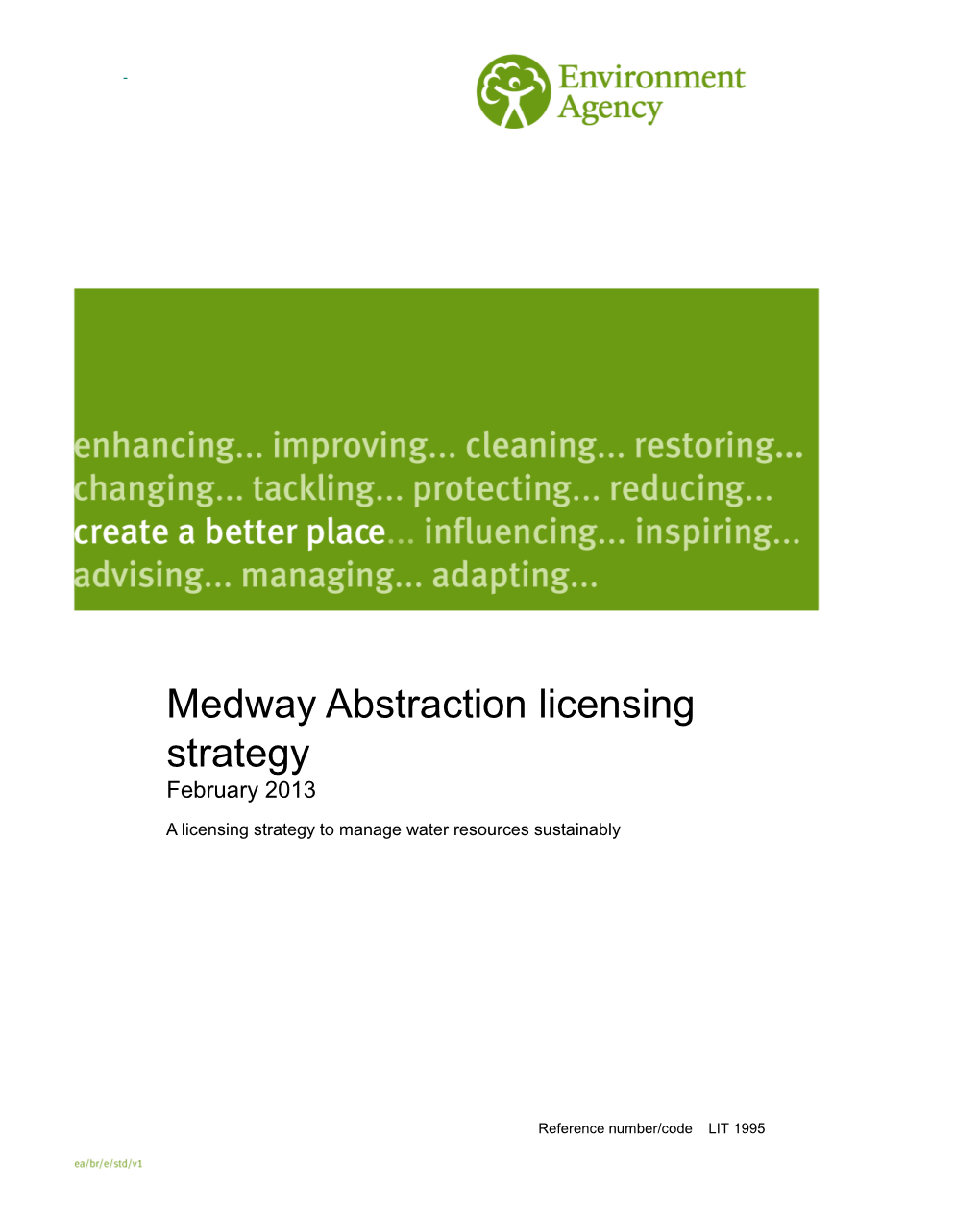 Medway Abstraction Licensing Strategy February 2013