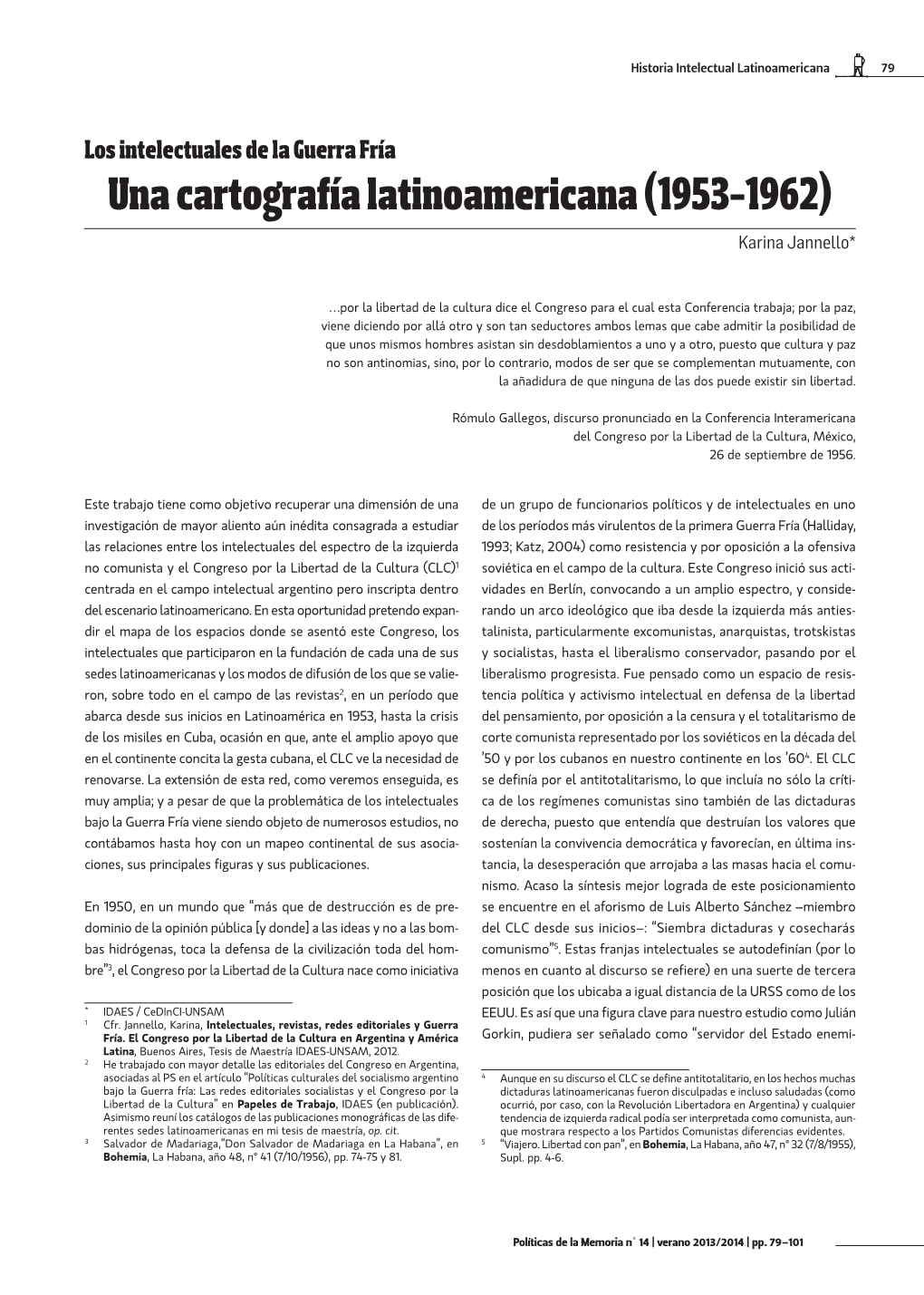 Una Cartografía Latinoamericana (1953-1962) Karina Jannello*