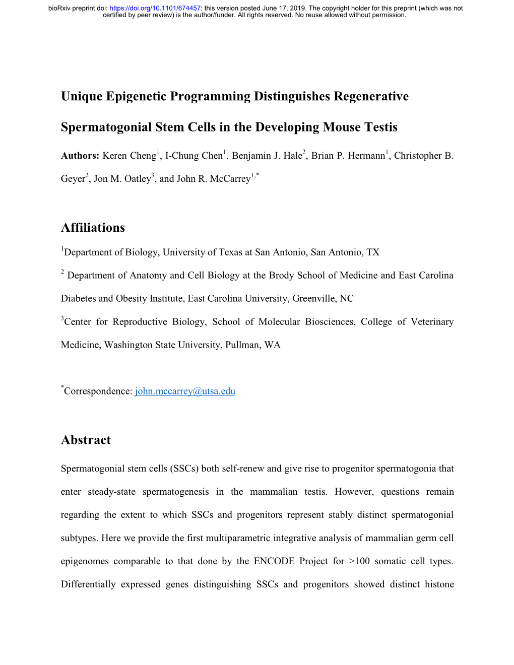 Unique Epigenetic Programming Distinguishes Regenerative Spermatogonial Stem Cells in the Developing Mouse Testis Affiliations A