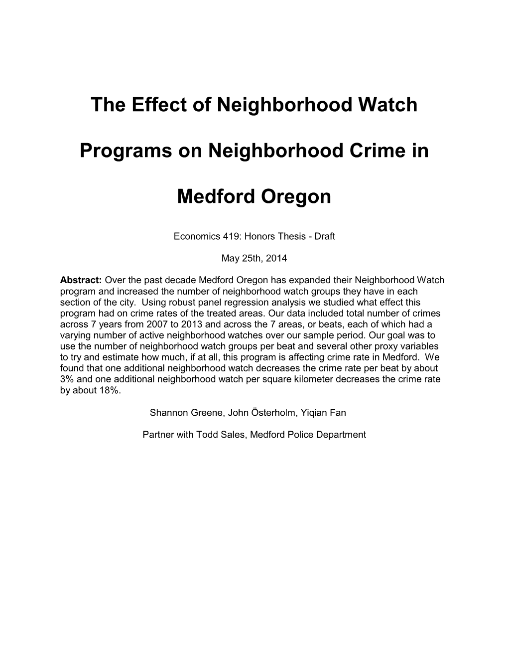 The Effect of Neighborhood Watch Programs on Neighborhood Crime