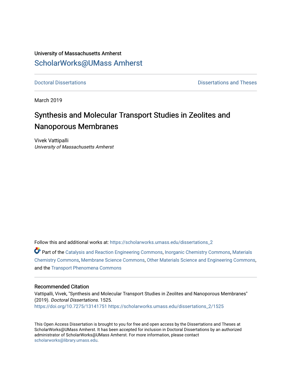 Synthesis and Molecular Transport Studies in Zeolites and Nanoporous Membranes