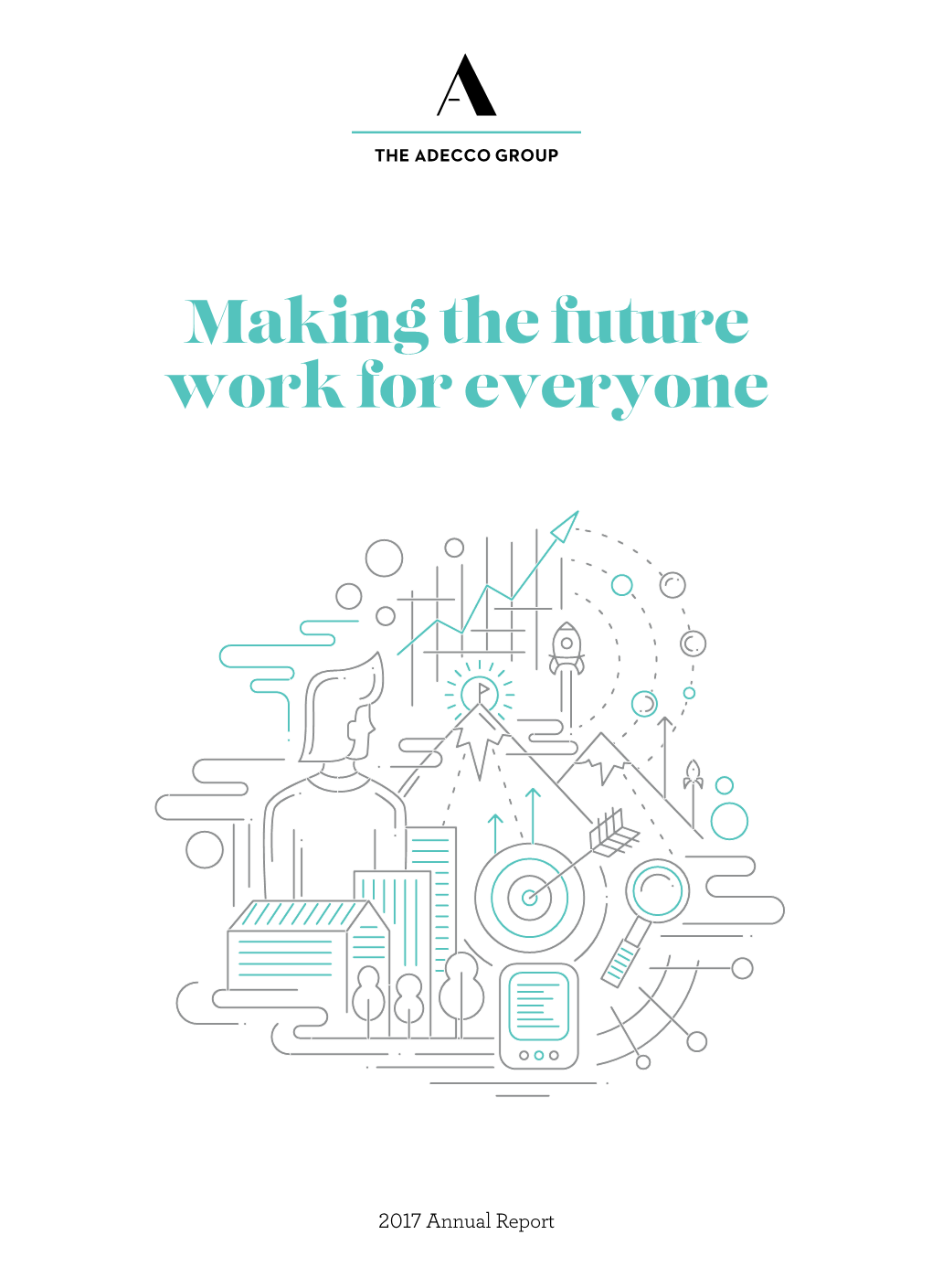 Making the Future Work for Everyone Making the Future Work for Everyone